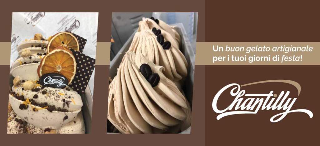 GELATO ARTIGIANALE CHANTILLY!